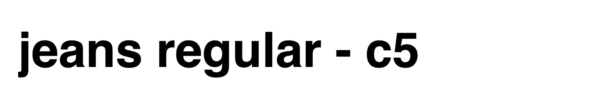 Regular C5 Regular C5