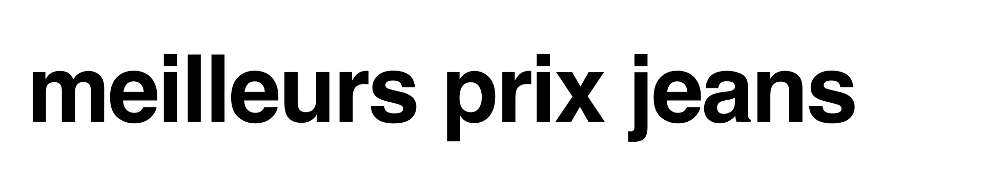 Meilleurs prix jeans