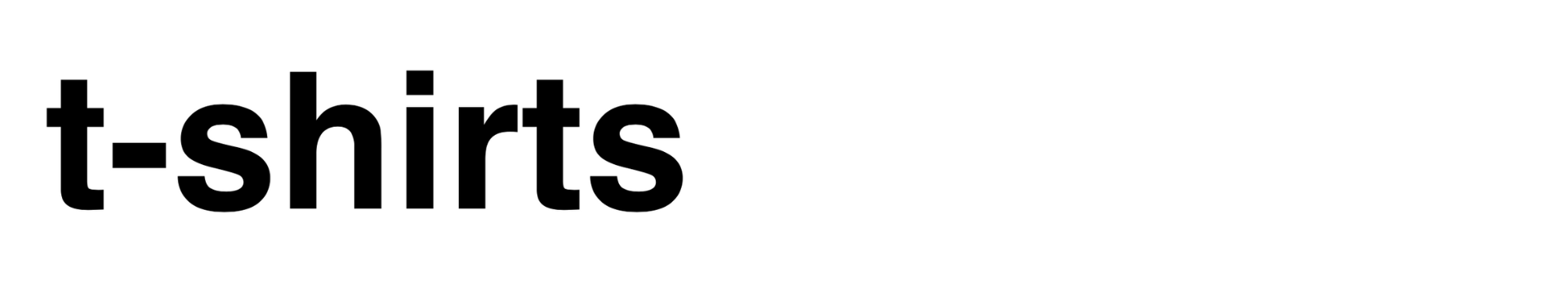 T-shirts